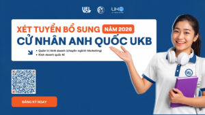 Xét tuyển bổ sung Cử nhân Anh Quốc UKB năm 2026